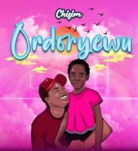 Chisim – Ordoryewu