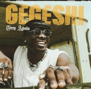 Terry Apala – GEGESHI 