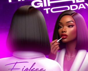 Fiokee – Fine Girl Today